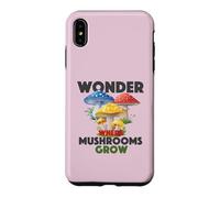 Wonder Where Mushrooms Grow Foraging Lover Forest Vibes Case for iPhone XS Max