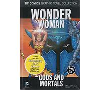 Wonder Woman: Gods and Mortals (DC Graphic Novel Collection issue 50)