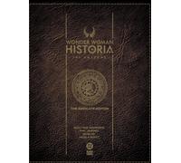 Wonder Woman Historia: The Amazons: Absolute Edition
