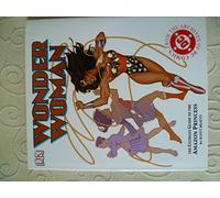 Wonder Woman: The Ultimate Guide to The Amazon Princess