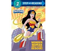 Wonder Woman to the Rescue! (DC Super Friends. Step into Reading 2)