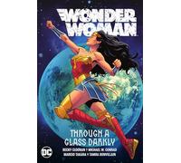 Wonder Woman Vol. 2 Through A Glass Darkly by Michael Conrad