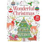 Wonderful Christmas: Coloring Book: Color-Your-Own Gallery Wall Art