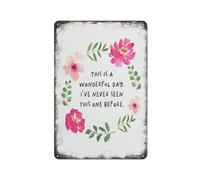 Wonderful Day Quote Maya Angelou Positive Wall Art Quote Motivational Posters Metal Tin Sign Plaque Poster Vintage Culture Wall Decor Aluminum Garden Restaurant Living Room Bedroom 8 * 5.5 inch