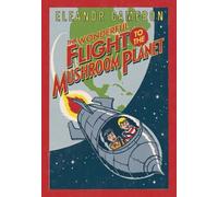 Wonderful Flight to the Mushroom Planet by Cameron (English) Paperback Book