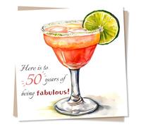 Wonderful Happy 50th Birthday Card for Women - 50 Years of Being Fabulous - Fiftieth Celebrations, Cocktails, Margarita, Tequila - For Woman, Female, Mum, Aunt, Friend, Cousin