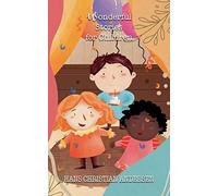 Wonderful Stories for Children: 40 (Delightful Traditional Stories Collection)