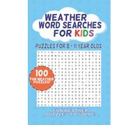Wonderful Weather Wordsearch Puzzle Book for Kids | 100 Fun Weather and Climate Related Word Searches
