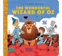 Wonderful Wizard of Oz: A BabyLit Storybook