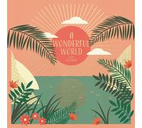 Wonderful World, Orchard Design W