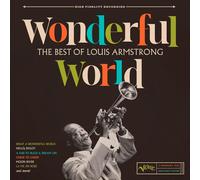 Wonderful World: The Best Of Louis Armstrong by Louis Armstrong