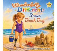 Wonderfully Different: Brave Beach Day