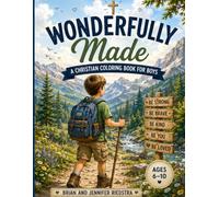 Wonderfully Made: A Christian Coloring Book for Boys