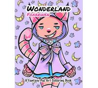 Wonderland: A Fantasy Pop Art Colouring Book for Adults/Teens