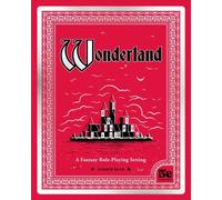 Wonderland A Fantasy Role-Playing Setting by Andrew Kolb (Hardback Book)
