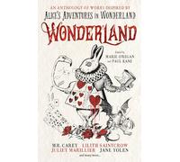 Wonderland: An Anthology