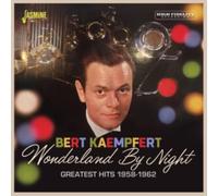 Bert Kaempfert - Wonderland By Night - Greatest Hits, 1958-1962