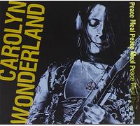 WONDERLAND, Carolyn - Peace Meal