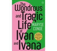 Wonderous and Tragic Life of Ivan and Ivana, The