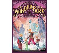 WonderPark - tome 5 Discordia