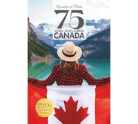 Wonders in Photos - 75 Scenic Places Across Canada: A Calming Canadian Travel Photo Book with 220+ Images - Ideal for Seniors, Caregivers, and Coffee Tables (Beautiful Places in Photos)