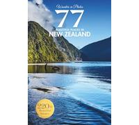 Wonders in Photos - 77 Beautiful Places in New Zealand: A Calming New Zealand Travel Photo Book with 220+ Scenic Images - Ideal for Seniors, Caregivers, and Coffee Table (Beautiful Places in Photos)