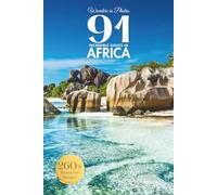 Wonders in Photos - 91 Incredible Sights in Africa: A Calming African Travel Photo Book with 260+ Scenic Images - Ideal for Seniors, Caregivers, and Coffee Tables (Beautiful Places in Photos)