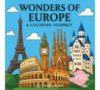 Wonders of Europe: A Coloring Journey