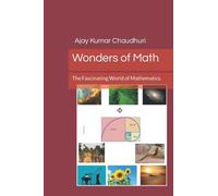 Wonders of Math: The Fascinating World of Mathematics