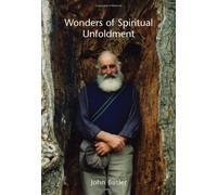 Wonders of Spiritual Unfoldment by John Butler (2008-11-01)