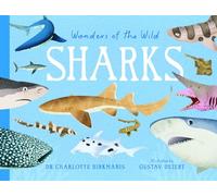 Wonders of the Wild: Sharks