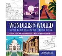 Wonders of the World Coloring Book: Color Your Way to the World's Most Remarkable Places - More Than 100 Pages to Color! (Chartwell Coloring Books)