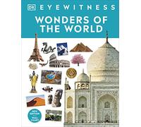 Wonders of the World: (DK Eyewitness)