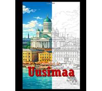Wonders of Uusimaa: Coloring book (Get to know Finland through the colors)