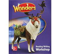 Wonders Reading/Writing Workshop, Grade 5 (Elementary Core Reading)