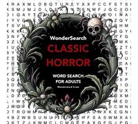 WonderSearch Classic Horror: A Full-Quote Horror & Gothic Word Search for Adults in Large Print with Solutions