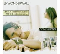 Wonderwall - Come Along