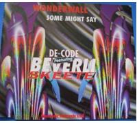 Wonderwall / Some Might Say