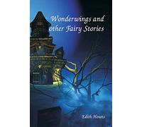 Wonderwings and other Fairy Stories