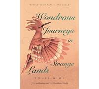 Wondrous Journeys in Strange Lands