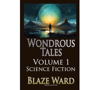 Wondrous Tales - Science Fiction - Earth: 1 (Make One Hundred)