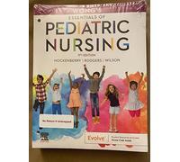 Wong's Essentials of Pediatric Nursing - Binder Ready