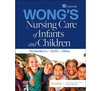 Wong's Nursing Care of Infants and Children
