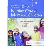 Wong's Nursing Care of Infants and Children