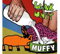 Wonk Unit - Muffy