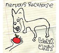 Wonk Unit - Nervous Racehorse [VINYL]