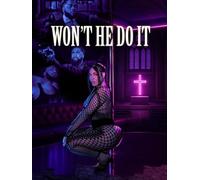 Won't He Do It