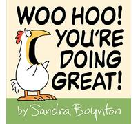 Woo Hoo! You're Doing Great!