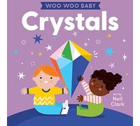 Woo Woo Baby: Crystals