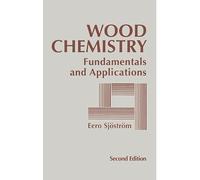 Wood Chemistry: Fundamentals and Applications